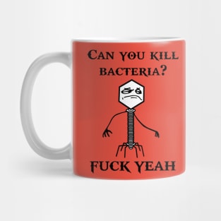 Can you kill bacteria? Mug